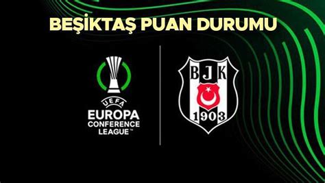 Beşiktaş uefa kupası puan durumu